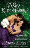 Rowan Keats To Kiss a Kilted Warrior SM