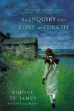 Simone St James An Inquiry into Love and Death MED
