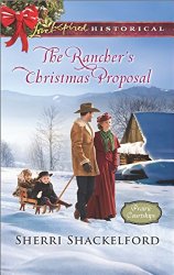 Shackelford The Rancher's Christmas Proposal