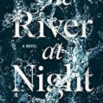 The River at Night by Erica Ferencik