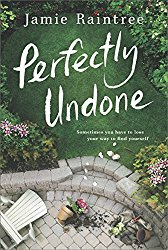 Perfectly Undone by Jamie Raintree