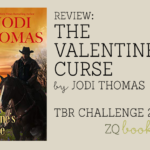 The Valentine's Curse by Jodi Thomas