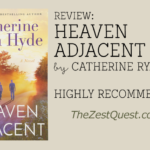 Heaven Adjacent by Catherine Ryan Hyde