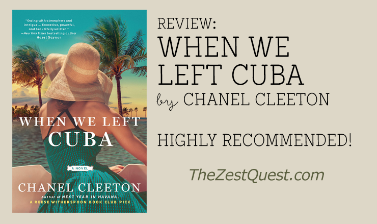 When We Left Cuba by Chanel Cleeton