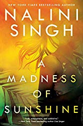 A Madness of Sunshine by Nalini Singh