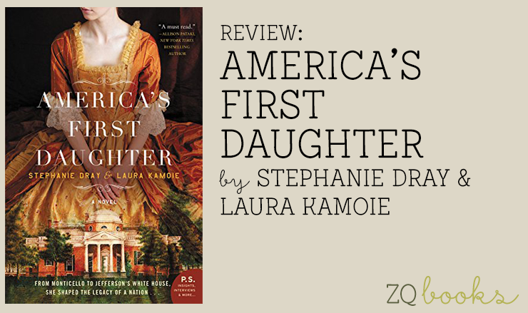 book review america's first daughter