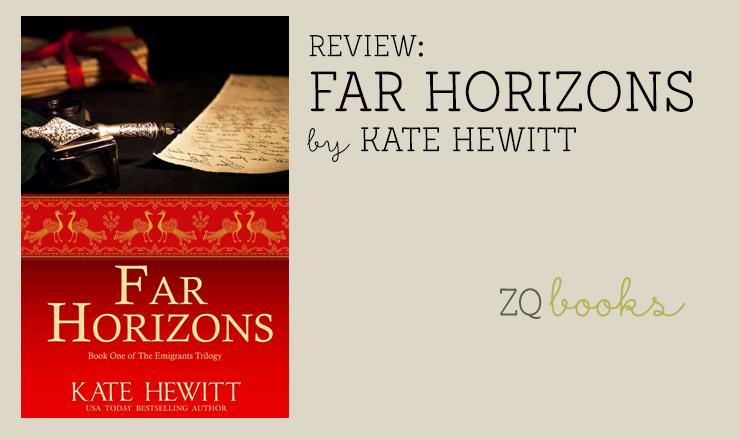Far Horizons by Kate Hewitt