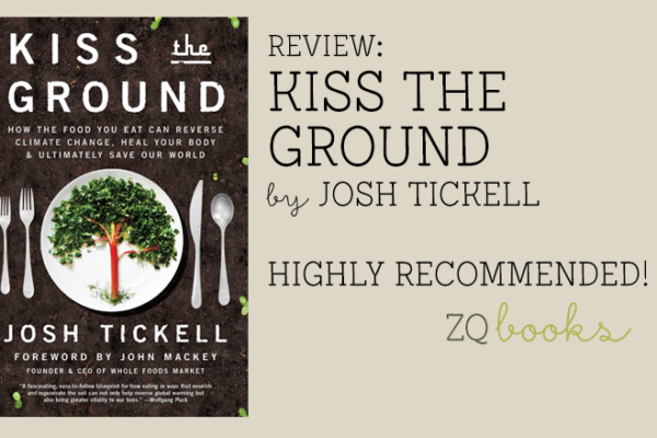 Kiss the Ground by Josh Tickell