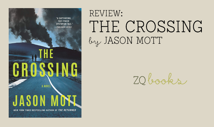 The Crossing by Jason Mott